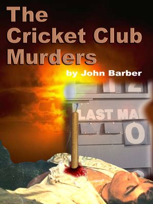cover image of The Cricket Club Murders
